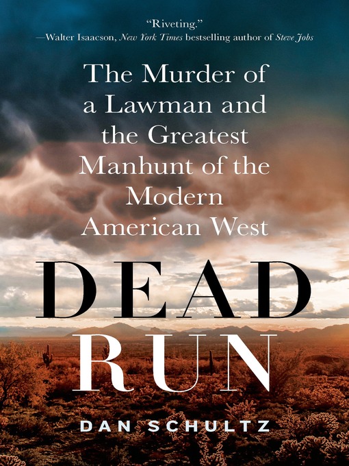 Title details for Dead Run by Dan Schultz - Wait list